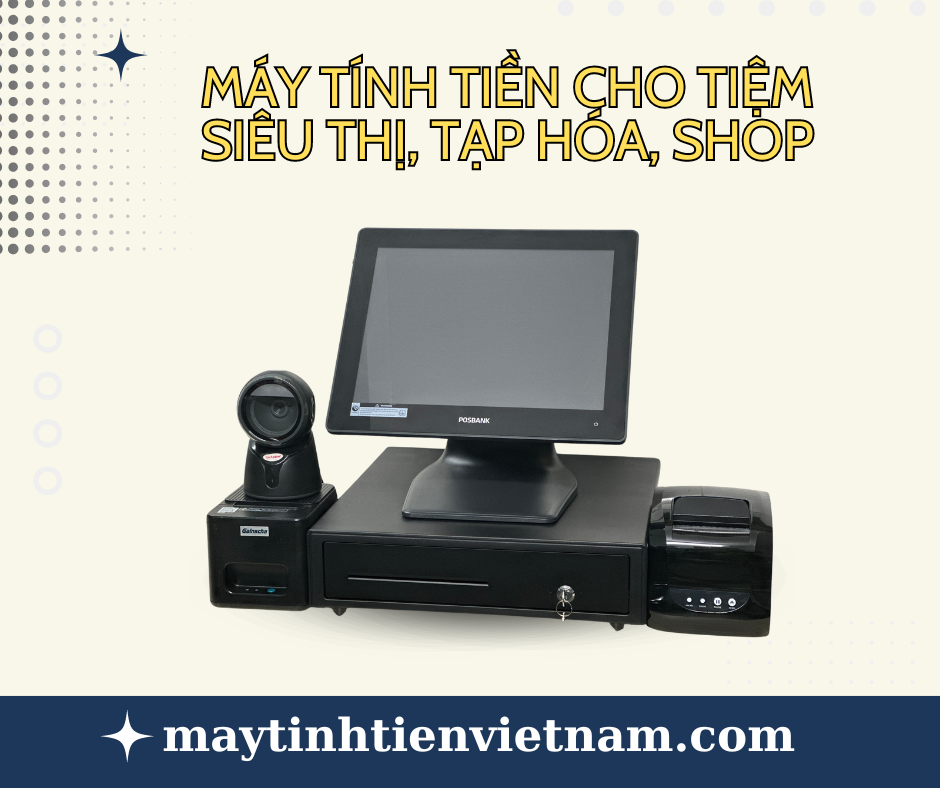 Trọn bộ máy tính tiền cho tiệm tạp hóa,shop,siêu thị (95%)